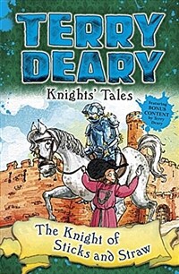 Knights' Tales: The Knight of Sticks and Straw (Paperback)