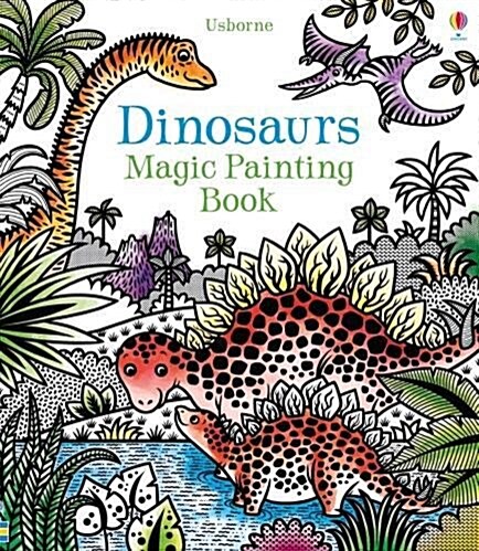 Dinosaurs Magic Painting Book (Paperback)