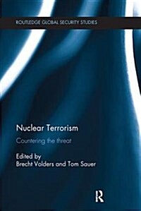 Nuclear Terrorism : Countering the Threat (Paperback)