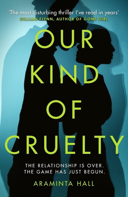 OUR KIND OF CRUELTY (Paperback)