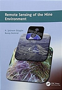 Remote Sensing of the Mine Environment (Paperback)