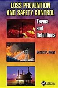 Loss Prevention and Safety Control : Terms and Definitions (Paperback)