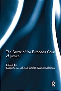 The Power of the European Court of Justice (Paperback)