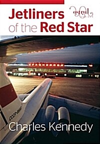 Jetliners of the Red Star (Hardcover)