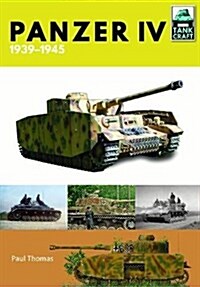 Panzer Iv : 1939-1945 (Paperback)
