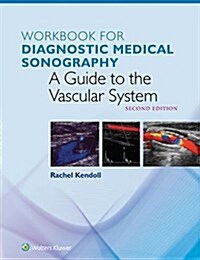 Workbook for the Vascular System (Paperback, 2)