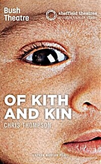 Of Kith and Kin (Paperback)