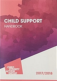 Child Support Handbook : 2017/2018 (Paperback, 25 ed)