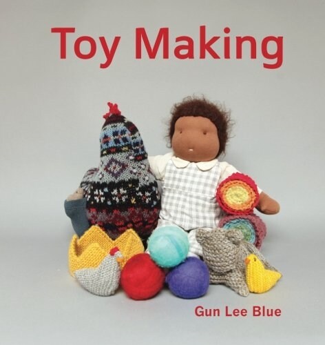 Toy Making: Simple Toys to Make for Children (Paperback)