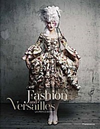 Fashion and Versailles (Hardcover)