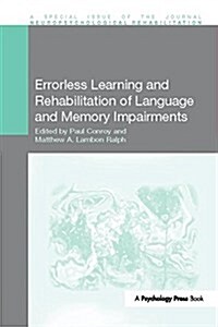 Errorless Learning and Rehabilitation of Language and Memory Impairments (Paperback)