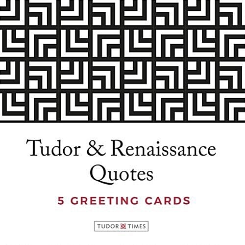 Tudor Times Quotes Greeting Cards (Package)