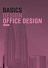 BASICS OFFICE DESIGN (Paperback)