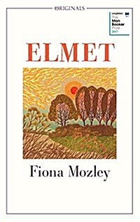 Elmet : SHORTLISTED FOR THE MAN BOOKER PRIZE 2017 (Paperback)