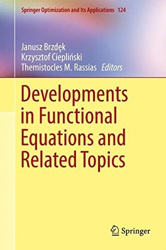 Developments in Functional Equations and Related Topics (Hardcover, 2017)