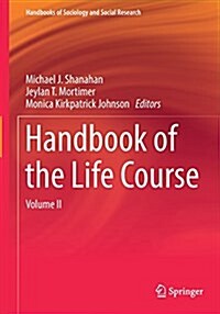 Handbook of the Life Course: Volume II (Paperback, 2016)