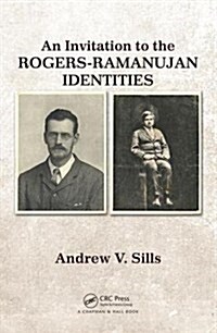 An Invitation to the Rogers-Ramanujan Identities (Hardcover)