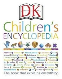 DK children's encyclopedia : the book that explains everything