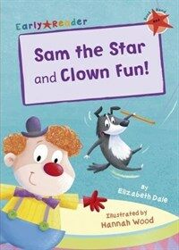 Sam the Star & Clown Fun (Early Reader) (Paperback)