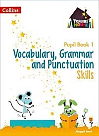 Vocabulary, Grammar and Punctuation Skills Pupil Book 1 (Paperback)