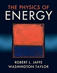 The Physics of Energy (Hardcover)