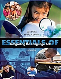 Essentials of Integrating the Language Arts (Hardcover, 5 ed)