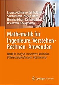 Mathematik F? Ingenieure: Verstehen - Rechnen - Anwenden: Band 2: Analysis in Mehreren Variablen, Differenzialgleichungen, Optimierung (Paperback, 1. Aufl. 2017)