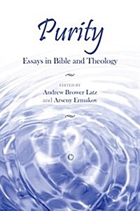 Purity : Essays in Bible and Theology (Paperback)