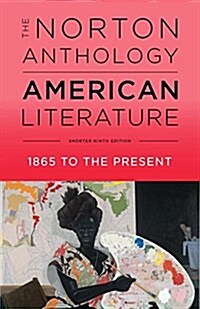 The Norton Anthology of American Literature (Paperback, 9, Shorter Ninth)