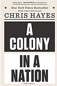 A Colony in a Nation (Paperback)