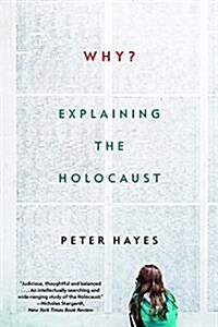 Why?: Explaining the Holocaust (Paperback)