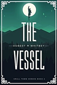 The Vessel (Paperback)