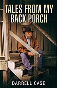 Tales from My Back Porch (Paperback)