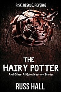 The Hairy Potter: And Other Al Quinn Mystery Stories (Paperback)