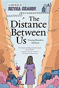 Distance Between Us (Young Readers Edition) (Prebound, Bound for Schoo)