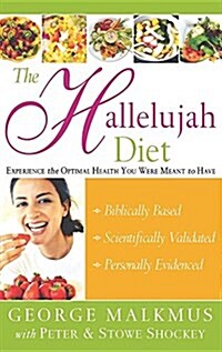 The Hallelujah Diet (Hardcover)