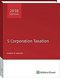 S Corporation Taxation (2018) (Paperback)