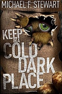 Keep in a Cold, Dark Place (Paperback)