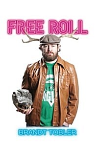 Free Roll (Paperback)