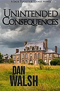 Unintended Consequences (Paperback)