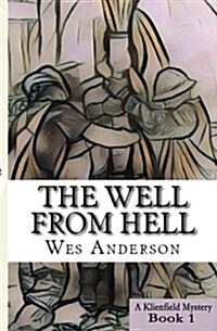 The Well from Hell (Paperback)