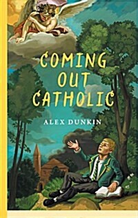 Coming Out Catholic (Paperback)