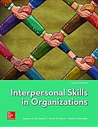 Loose Leaf for Interpersonal Skills in Organizations (Loose Leaf, 6)