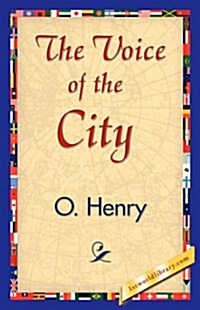 The Voice of the City (Paperback)