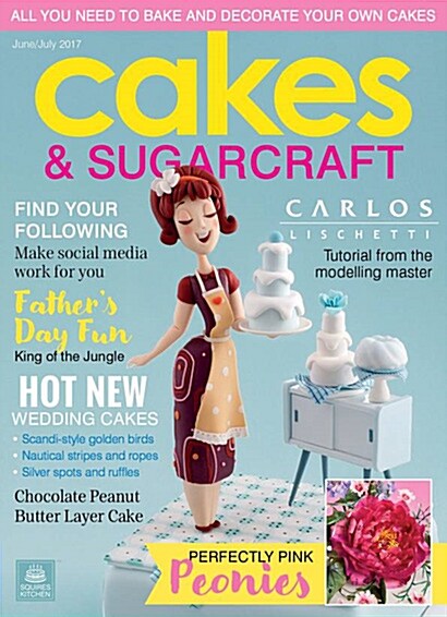 Cakes & Sugarcraft (격월간 영국판): 2017년 No.140
