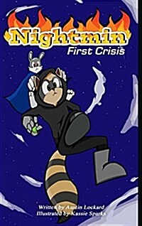 Nightmin: First Crisis (Hardcover)