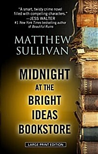 Midnight at the Bright Ideas Bookstore (Hardcover)