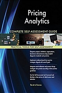 Pricing Analytics Complete Self-Assessment Guide (Paperback)