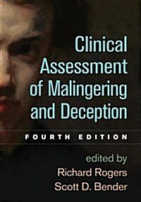 Clinical Assessment of Malingering and Deception (Hardcover, 4)