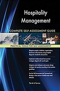 Hospitality Management Complete Self-Assessment Guide (Paperback)